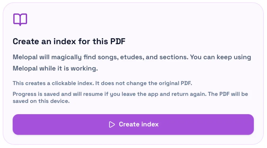 Melopal's Create Index panel, explaining that it finds songs, etudes and sections automatically